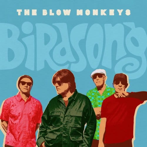 The Blow Monkeys - Birdsong (CD)