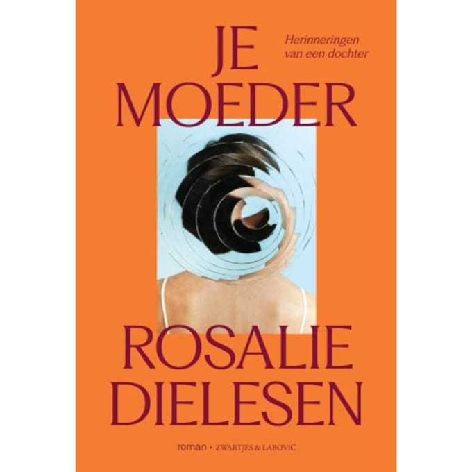Je Moeder - Rosalie Dielesen