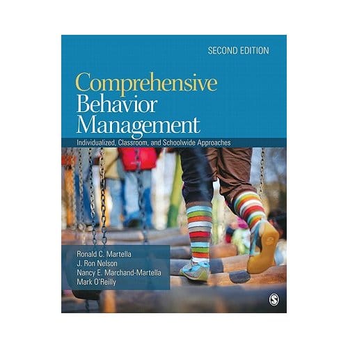 Comprehensive Behavior Management: Individualized, Classroom, And Schoolwide Approaches - Martella