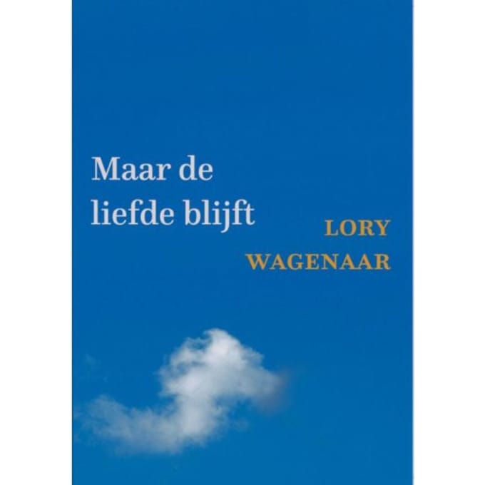 Maar De Liefde Blijft - Lory Wagenaar