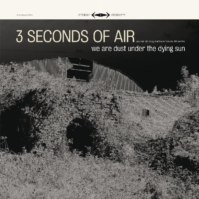 3 Seconds Of Air - We Are Dust Under The Dying Sun (CD)