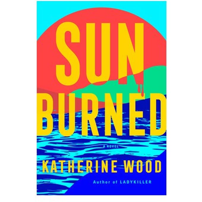 Sunburned - Katherine Wood