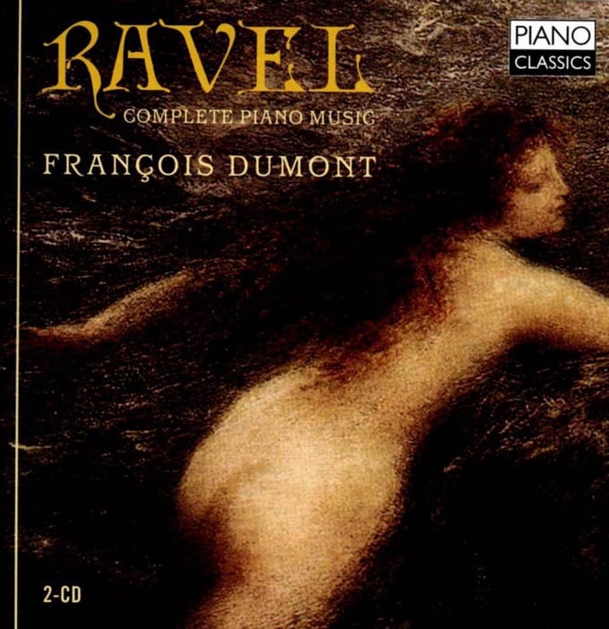 François Dumont - Ravel: Complete Piano Music (2 CD)