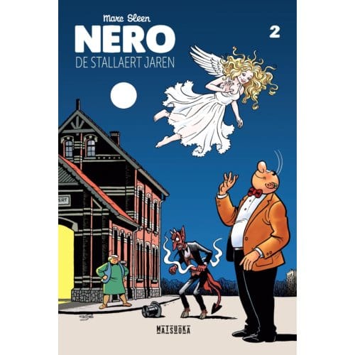 De Stallaert Jaren - De Avonturen Van Nero - Marc Sleen