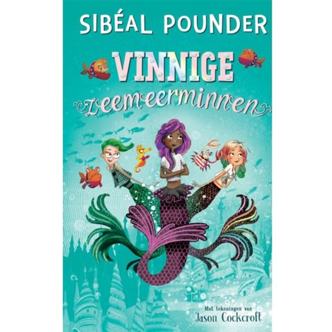Vinnige Zeemeerminnen - Sibéal Pounder