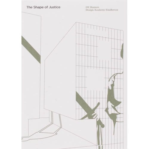The Shape Of Justice