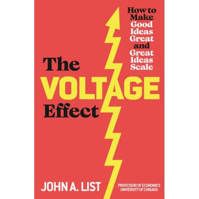 The Voltage Effect - John A List