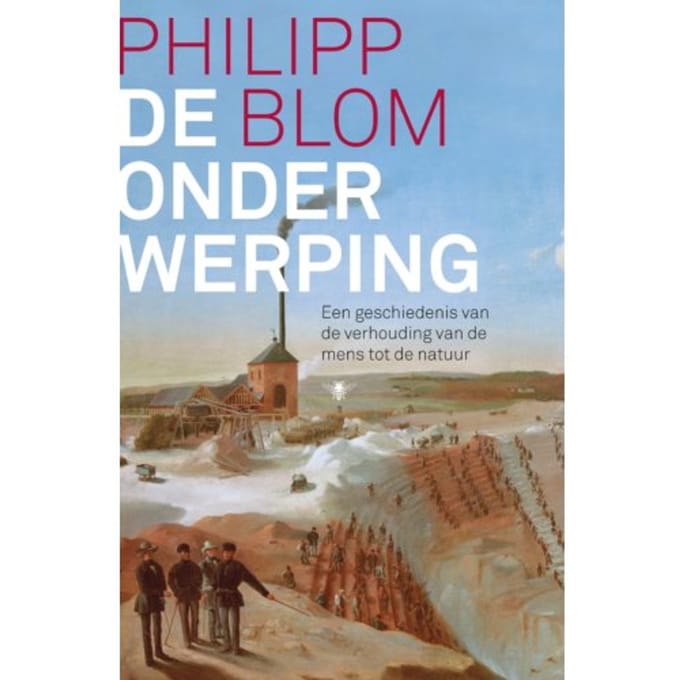 De Onderwerping - Philipp Blom