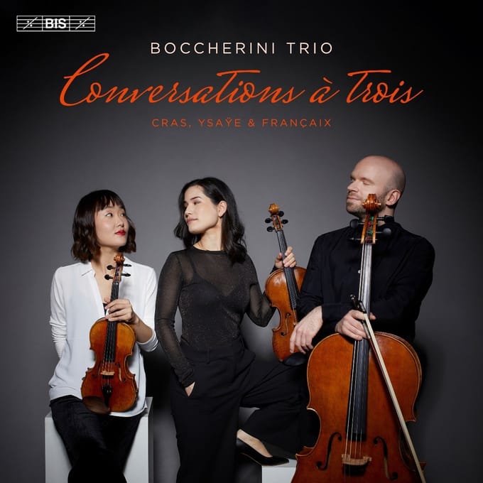 Trio Boccherini - Conversations A Trois: String Trios By Cras, Ysaye And Francaix (SACD)