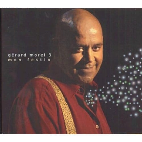 Gérard Morel - Mon Festin (CD)