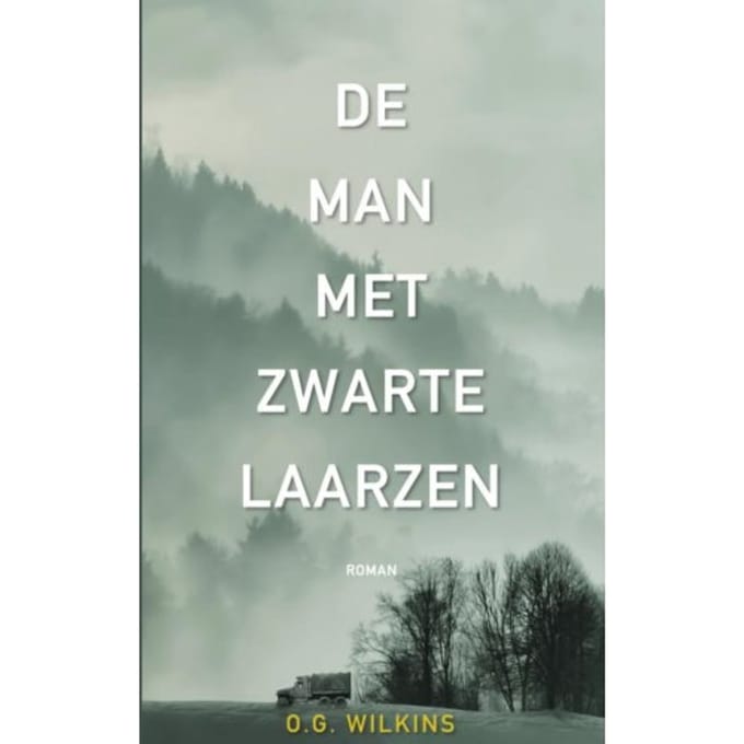 De Man Met Zwarte Laarzen - O.G. Wilkins
