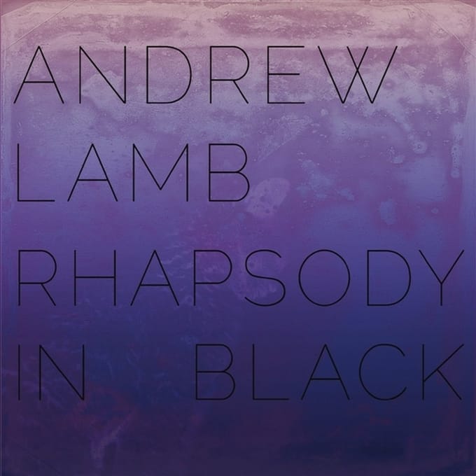 Andrew Lamb - Rhapsody In Black (CD)