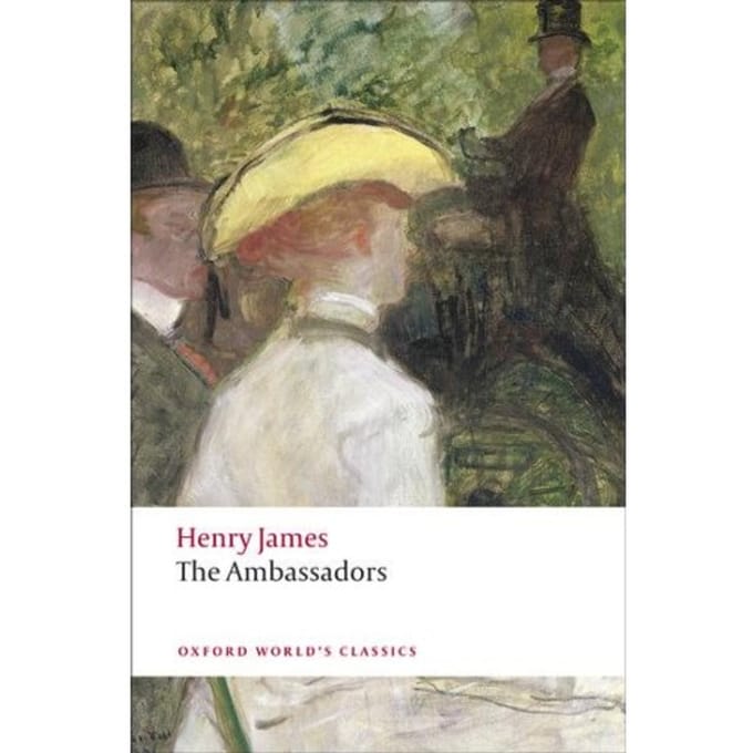 The Ambassadors - Oxford World's Classics - Henry James