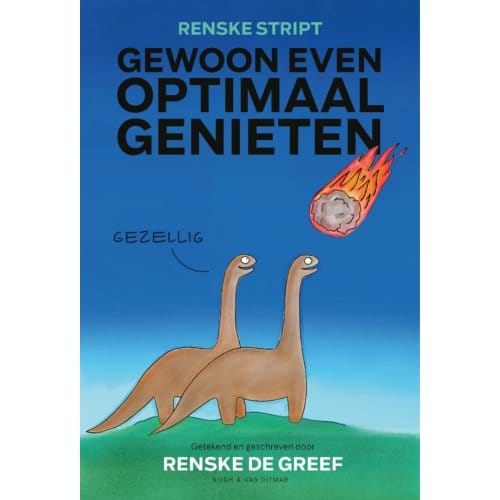 Gewoon Even Optimaal Genieten - Renske de Greef