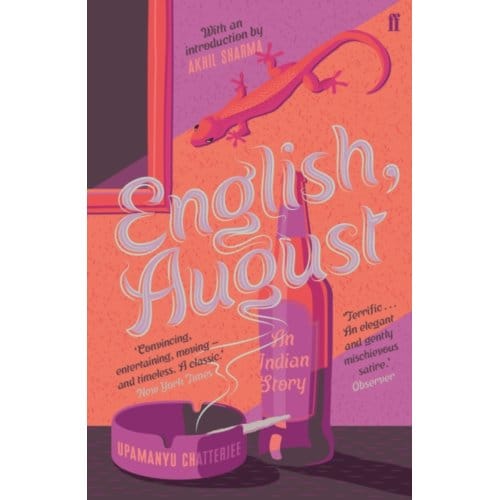 English, August: An Indian Story - Upamanyu Chatterjee
