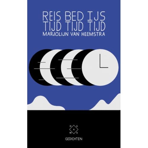 Reistijd, Bedtijd, Ijstijd - Marjolijn van Heemstra