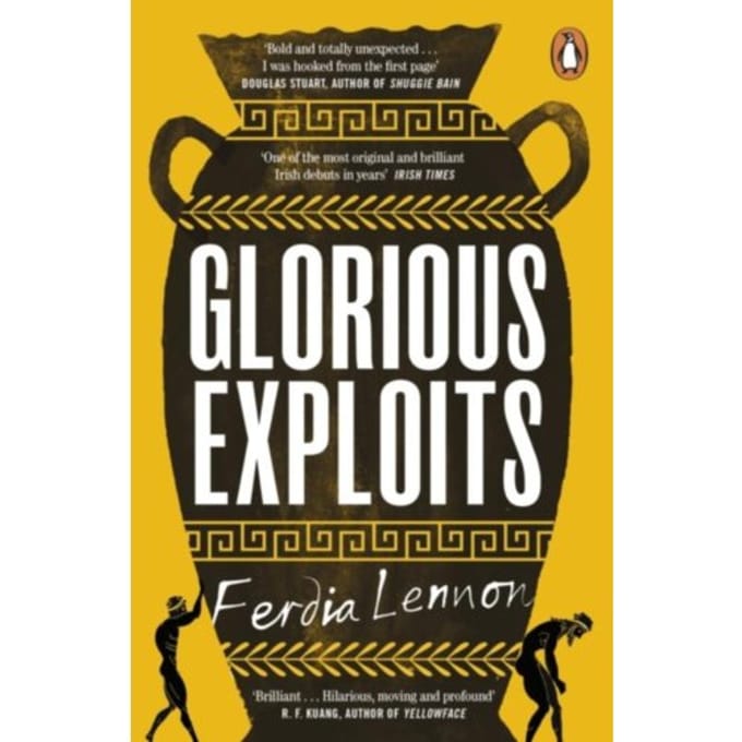 Glorious Exploits - Ferdia Lennon