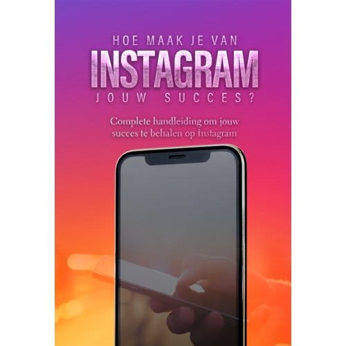 Hoe Maak Je Van Instagram Jouw Succes? - Sociale Media - Dylan Oemar Said