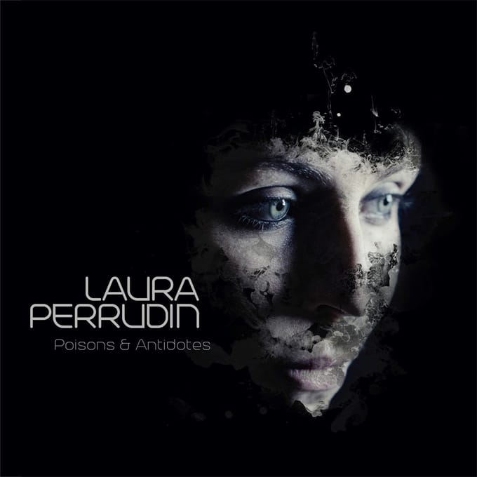 Laura Perrudin - Poisons & Antidotes (CD)