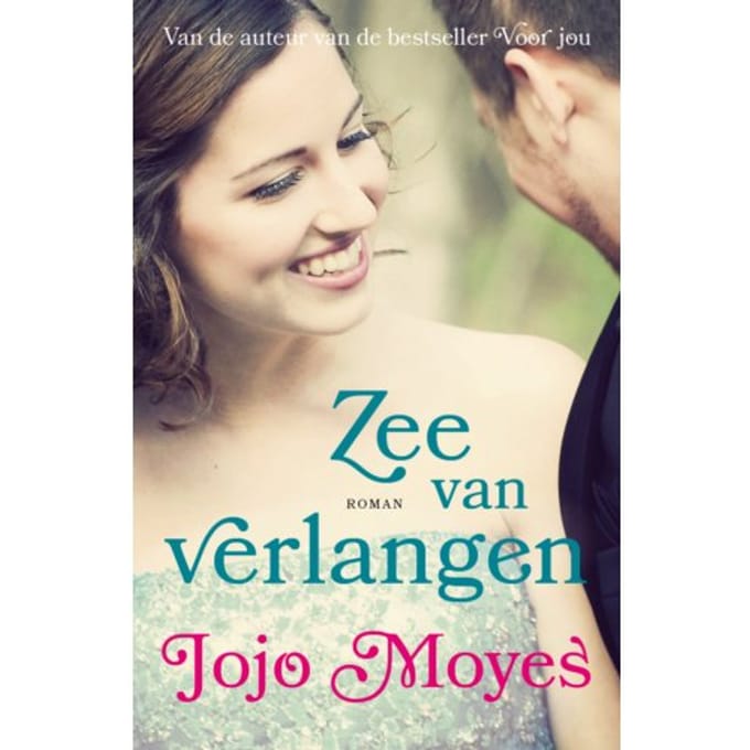 Zee Van Verlangen - Jojo Moyes