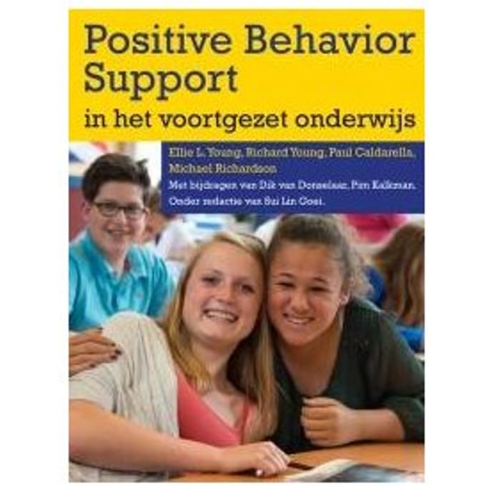 Positive Behaviour Support In Het Voortgezet Onderwijs - Ellie Young