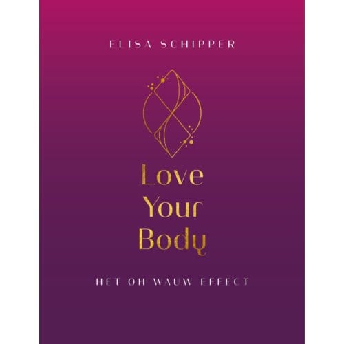 Love Your Body - Elisa Schipper