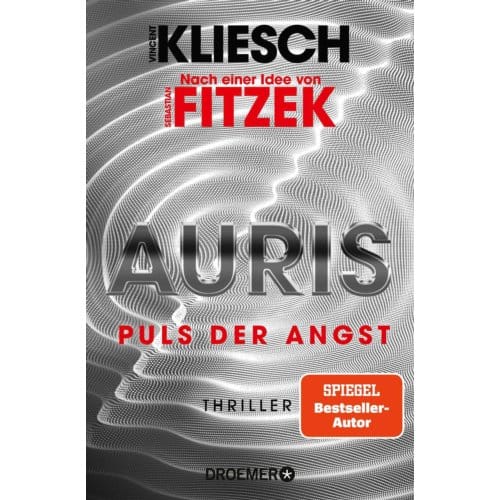 Auris. Puls Der Angst - Ein Jula Und Hegel-Thriller - Vincent Kliesch