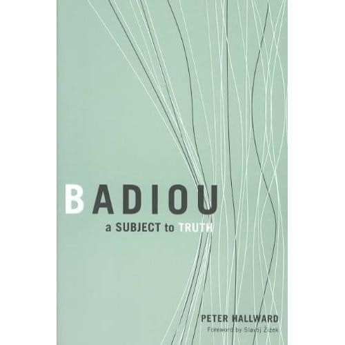 Badiou - Peter Hallward