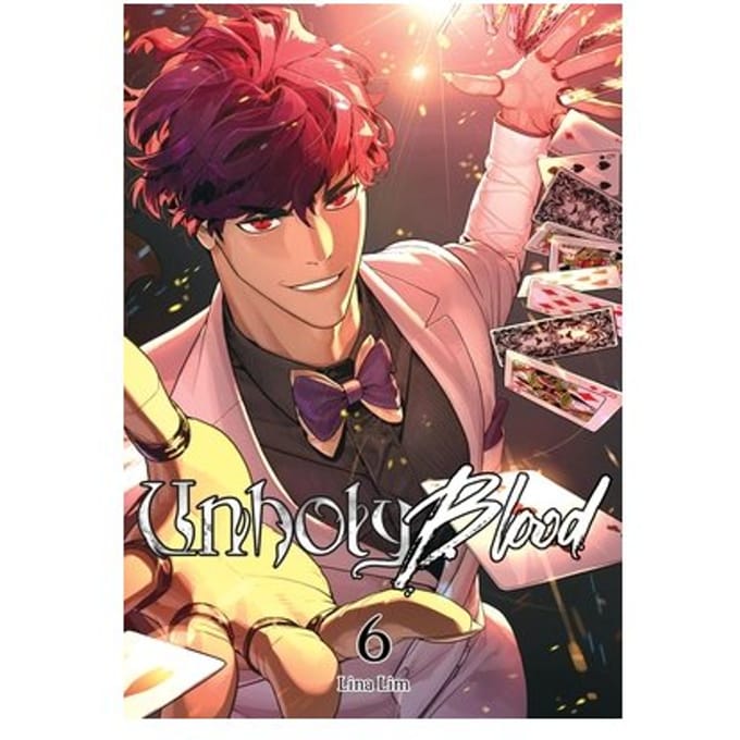 Unholy Blood, Vol. 6 - Unholy Blood - Lina Lim