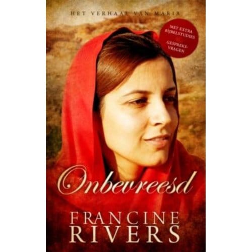 Onbevreesd - Francine Rivers