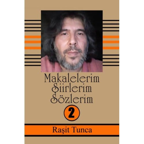 Makalelerim - Raşit Tunca