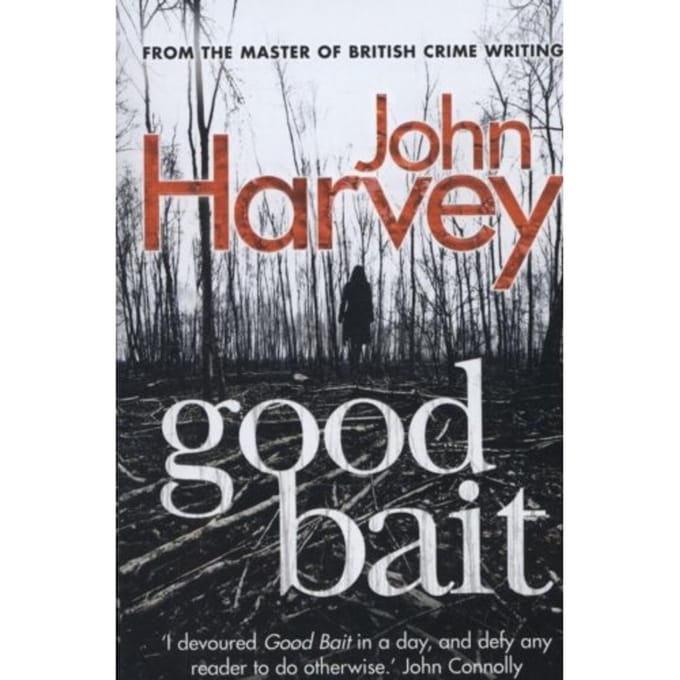Good Bait - John Harvey
