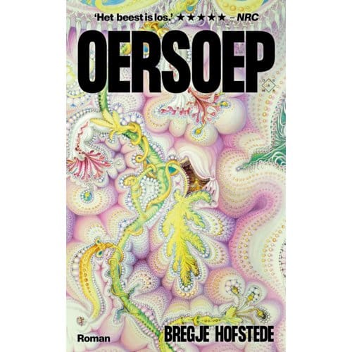 Oersoep - Bregje Hofstede