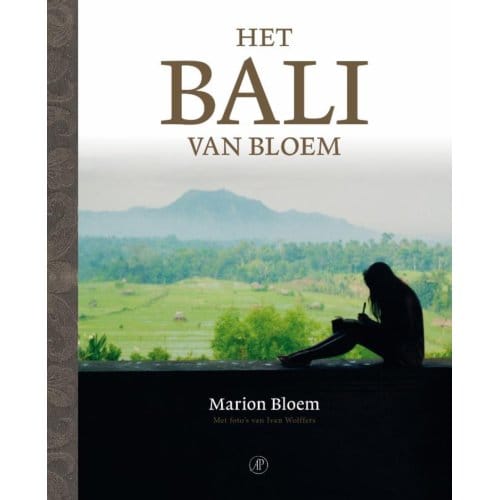Het Bali Van Bloem - Marion Bloem