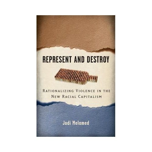 Represent And Destroy - Jodi Melamed