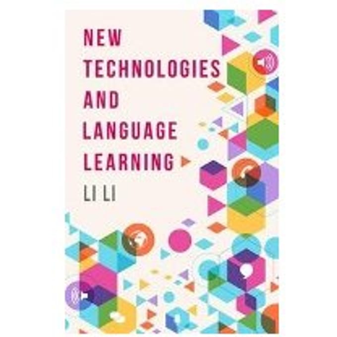 New Technologies And Language Learning - Li Li