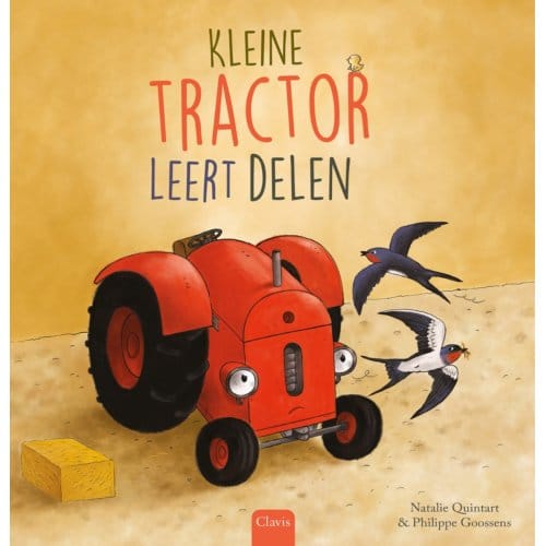 Kleine Tractor Leert Delen - Kleine Tractor - Natalie Quintart