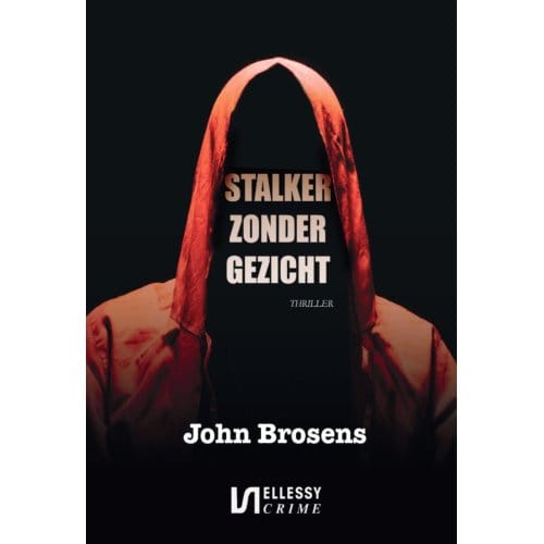 Stalker Zonder Gezicht - John Brosens