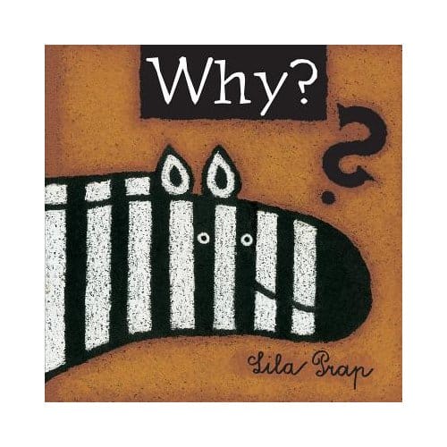 Why? - Lila Prap