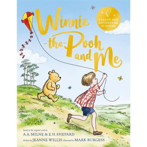Winnie-The-Pooh And Me - Jeanne Willis