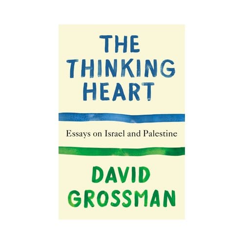 Thinking Heart - Vintage International - David Grossman