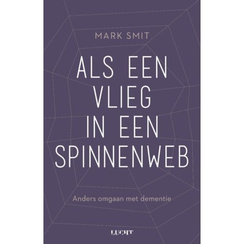 Als Een Vlieg In Een Spinnenweb - Mark Smit