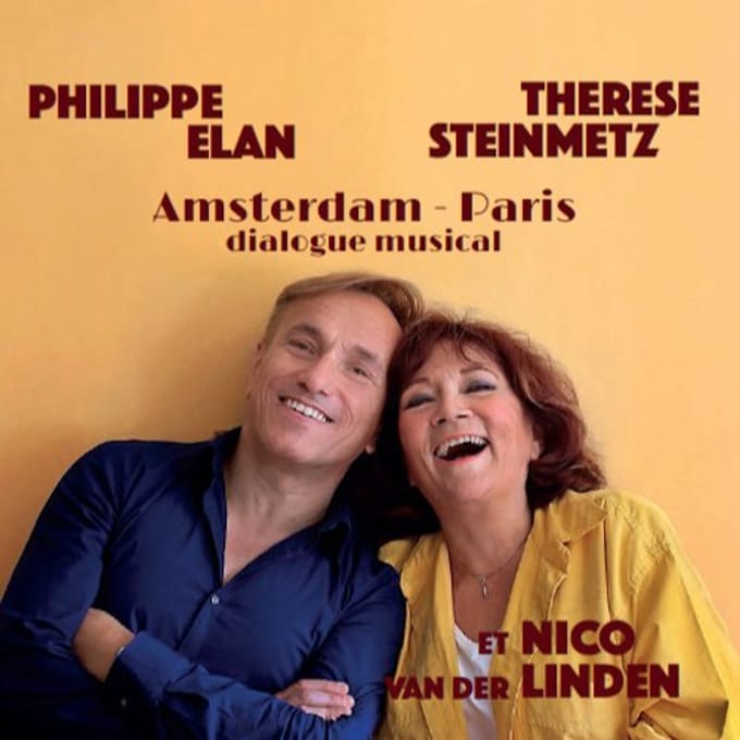 Philippe Elan & Thérèse Steinmetz - Amsterdam - Paris (Dialogue Musical) (CD)