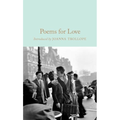 Poems For Love - Macmillan Collector's Library - Gaby Morgan