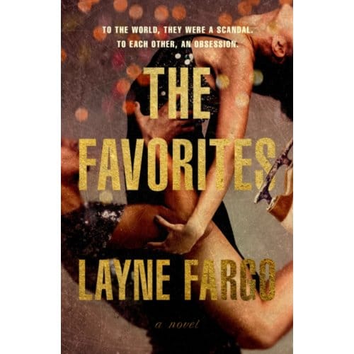 Favorites - Layne Fargo