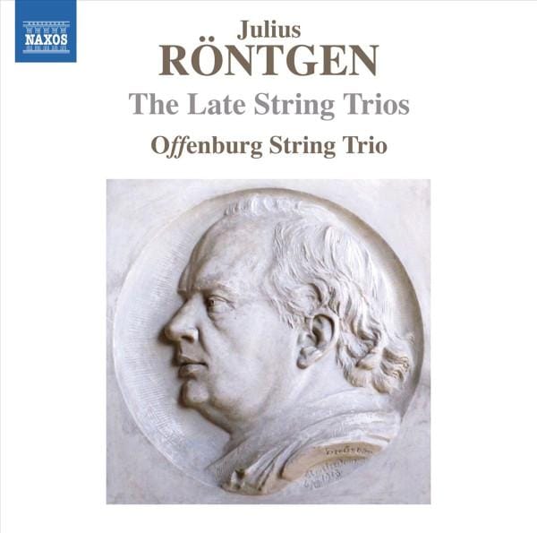 Offenburg String Trio - Röntgen: The Late String Trios (Nos 13-16) (CD)