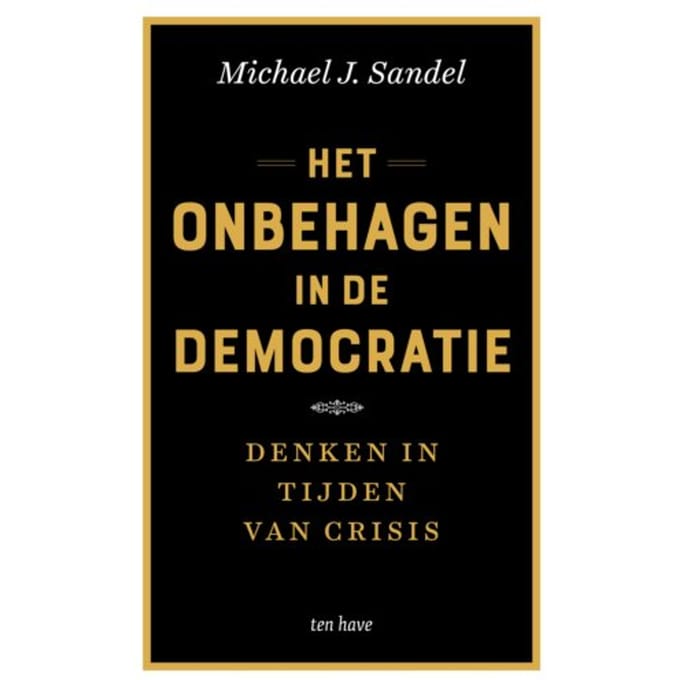 Het Onbehagen In De Democratie - Michael J. Sandel