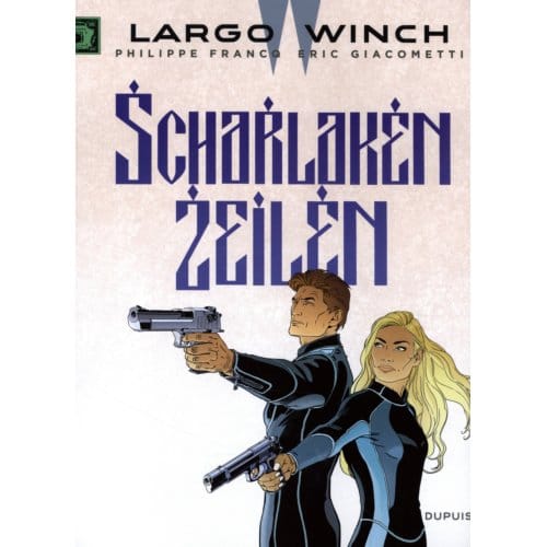 Scharlaken Zeilen - Largo Winch - Sc - Eric Giacometti