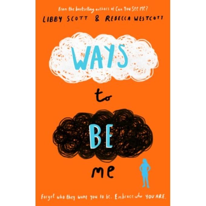 Ways To Be Me - Libby Scott