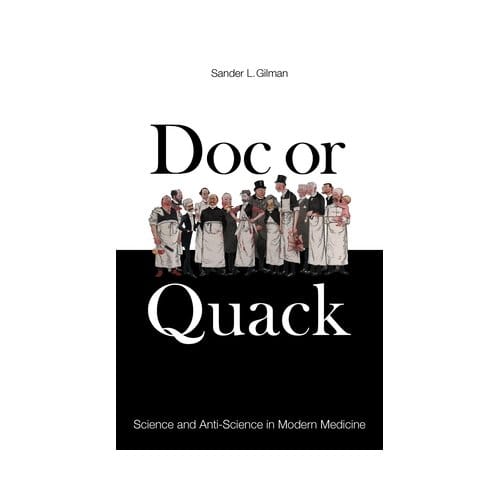Doc Or Quack - Sander L. Gilman